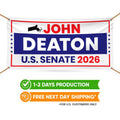 John Deaton For Massachusetts U.S. Senate Banner Sign, 13 oz Waterproof US Senate Election 2026, Republican Vinyl Banner With Metal Grommets