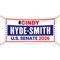 Cindy Hyde-Smith For Mississippi U.S. Senate Banner Sign, 13 oz Waterproof US Senate Election 2026 Vinyl Banner With Metal Grommets