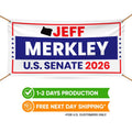 Jeff Merkley For Oregon U.S. Senate Banner Sign, 13 oz Waterproof US Senate Election 2026, Democratic Party Vinyl Banner With Metal Grommets