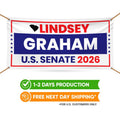 Lindsey Graham For South Carolina U.S. Senate Banner Sign, 13 oz Waterproof US Senate Election 2026 Vinyl Banner With Metal Grommets