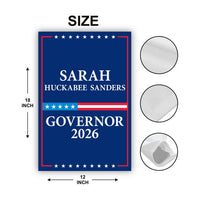 Sarah Huckabee Sanders For Arkansas Governor 2026 Garden Flag, Double Sided, 2026 Governor Flag, Elections Flag, Race Red White & Blue Flag