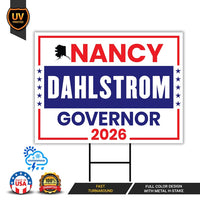 Nancy Dahlstrom For Alaska Governor 2026 Yard Sign, Corrugated Plastic Governor Elections Race Red White & Blue Yard Sign with Metal H-Stake