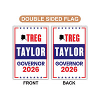 Treg Taylor For Alaska Governor 2026 Garden Flag, Double Sided, 2026 Governor Flag, Republican, Elections Flag, Race Red White & Blue Flag