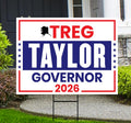 Treg Taylor For Alaska Governor 2026 Yard Sign, Corrugated Plastic Governor Elections Race Red White & Blue Yard Sign with Metal H-Stake