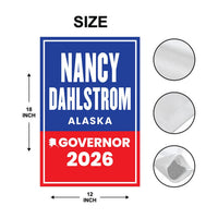 Nancy Dahlstrom For Alaska Governor 2026 Garden Flag, Double Sided, 2026 Governor Flag, Elections Flag, Race Red White & Blue Flag
