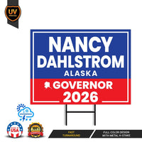 Nancy Dahlstrom For Alaska Governor 2026 Yard Sign, Corrugated Plastic Governor Elections Race Red White & Blue Yard Sign with Metal H-Stake