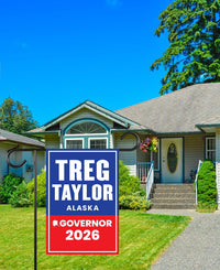 Treg Taylor For Alaska Governor 2026 Garden Flag, Double Sided, 2026 Governor Flag, Republican, Elections Flag, Race Red White & Blue Flag
