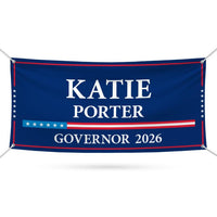 Katie Porter For California U.S. Governor Banner Sign, 13 oz Waterproof US Governor Election 2026 Vinyl Banner With Metal Grommets