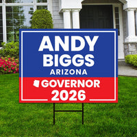 Andy Biggs For Arizona Governor 2026 Yard Sign, Corrugated Plastic Governor Elections Race Red White & Blue Yard Sign with Metal H-Stake