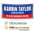 Karrin Taylor Robson For Arizona U.S. Governor Banner Sign, 13 oz Waterproof US Governor Election 2026 Vinyl Banner With Metal Grommets