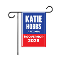 Katie Hobbs For Arizona Governor 2026 Garden Flag, Double Sided, 2026 Governor Flag, Democratic, Elections Flag, Race Red White & Blue Flag
