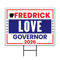 Fredrick Love For Arkansas Governor 2026 Yard Sign, Corrugated Plastic Governor Elections Race Red White & Blue Yard Sign with Metal H-Stake