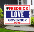 Fredrick Love For Arkansas Governor 2026 Yard Sign, Corrugated Plastic Governor Elections Race Red White & Blue Yard Sign with Metal H-Stake