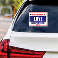 Fredrick Love For Arkansas Governor 2026 Vinyl Sticker, Vote Fredrick Love, Arkansas Governor Elections 2026 Bumper Sticker 6
