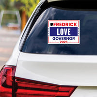 Fredrick Love For Arkansas Governor 2026 Vinyl Sticker, Vote Fredrick Love, Arkansas Governor Elections 2026 Bumper Sticker 6" x 4.5"