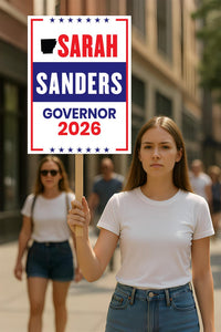 Sarah Huckabee Sanders For Arkansas Governor 2026 Election Sign, Political Campaign Sign, Republic, Governor Election 2026 Race Poster Sign