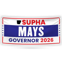 Supha Xayprasith-Mays For Arkansas U.S. Governor Banner Sign, 13 oz Waterproof US Governor Election 2026 Vinyl Banner With Metal Grommets