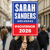 Sarah Huckabee Sanders For Arkansas Governor 2026 Election Sign, Political Campaign Sign, Republic, Governor Election 2026 Race Poster Sign