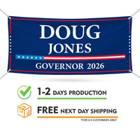 Doug Jones For Alabama U.S. Governor Banner Sign, 13 oz Waterproof US Governor Election 2026 Vinyl Banner With Metal Grommets