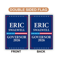Eric Swalwell For California Governor 2026 Garden Flag, Double Sided, 2026 Governor Flag, Elections Flag, Race Red White & Blue Flag