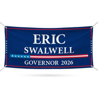Eric Swalwell For California U.S. Governor Banner Sign, 13 oz Waterproof US Governor Election 2026 Vinyl Banner With Metal Grommets