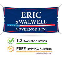 Eric Swalwell For California U.S. Governor Banner Sign, 13 oz Waterproof US Governor Election 2026 Vinyl Banner With Metal Grommets