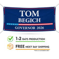 Tom Begich For Alaska U.S. Governor Banner Sign, 13 oz Waterproof US Governor Election 2026 Vinyl Banner With Metal Grommets