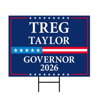 Treg Taylor For Alaska Governor 2026 Yard Sign, Corrugated Plastic Governor Elections Race Red White & Blue Yard Sign with Metal H-Stake