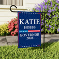 Katie Hobbs For Arizona Governor 2026 Garden Flag, Double Sided, 2026 Governor Flag, Democratic, Elections Flag, Race Red White & Blue Flag