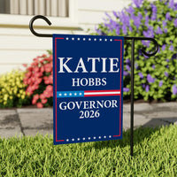 Katie Hobbs For Arizona Governor 2026 Garden Flag, Double Sided, 2026 Governor Flag, Democratic, Elections Flag, Race Red White & Blue Flag
