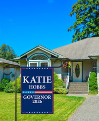 Katie Hobbs For Arizona Governor 2026 Garden Flag, Double Sided, 2026 Governor Flag, Democratic, Elections Flag, Race Red White & Blue Flag