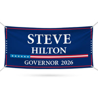 Steve Hilton For California U.S. Governor Banner Sign, 13 oz Waterproof US Governor Election 2026 Vinyl Banner With Metal Grommets