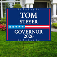 Tom Steyer For California Governor 2026 Yard Sign, Corrugated Plastic Governor Elections Race Red White & Blue Yard Sign with Metal H-Stake