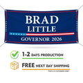 Brad Little For Idaho U.S. Governor Banner Sign, 13 oz Waterproof US Governor Election 2026 Vinyl Banner With Metal Grommets