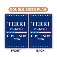 Terri Pickens For Idaho Governor 2026 Garden Flag, Double Sided, 2026 Governor Flag, Democrate, Elections Flag, Race Red White & Blue Flag