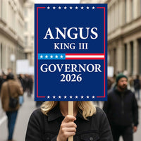 Angus King III For Maine Governor 2026 Election Sign, Political Campaign Sign, Democratic party, Governor Election 2026 Race Poster Sign