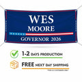 Wes Moore For Maryland U.S. Governor Banner Sign, 13 oz Waterproof US Governor Election 2026 Vinyl Banner With Metal Grommets