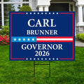 Carl Brunner For Maryland Governor 2026 Yard Sign, Corrugated Plastic Governor Elections Race Red White & Blue Yard Sign with Metal H-Stake