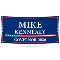 Mike Kennealy For Massachusetts U.S. Governor Banner Sign, 13 oz Waterproof US Governor Election 2026 Vinyl Banner With Metal Grommets