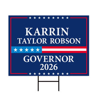 Karrin Taylor Robson For Arizona Governor 2026 Yard Sign, Corrugated Governor Elections Race Red White & Blue Yard Sign with Metal H-Stake