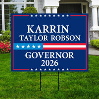 Karrin Taylor Robson For Arizona Governor 2026 Yard Sign, Corrugated Governor Elections Race Red White & Blue Yard Sign with Metal H-Stake