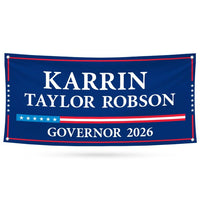 Karrin Taylor Robson For Arizona U.S. Governor Banner Sign, 13 oz Waterproof US Governor Election 2026 Vinyl Banner With Metal Grommets