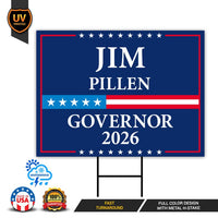 Jim Pillen For Nebraska Governor 2026 Yard Sign, Corrugated Plastic Governor Elections Race Red White & Blue Yard Sign with Metal H-Stake