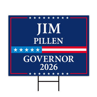 Jim Pillen For Nebraska Governor 2026 Yard Sign, Corrugated Plastic Governor Elections Race Red White & Blue Yard Sign with Metal H-Stake