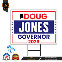 Doug Jones For Alabama Governor 2026 Yard Sign, Corrugated Plastic Governor Elections Race Red White & Blue Yard Sign with Metal H-Stake