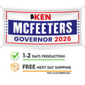 Ken McFeeters For Alabama U.S. Governor Banner Sign, 13 oz Waterproof US Governor Election 2026 Vinyl Banner With Metal Grommets