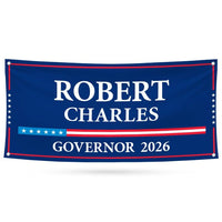 Robert B. Charles For Maine U.S. Governor Banner Sign, 13 oz Waterproof US Governor Election 2026 Vinyl Banner With Metal Grommets