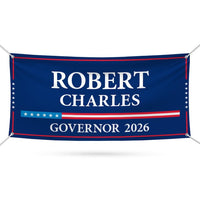 Robert B. Charles For Maine U.S. Governor Banner Sign, 13 oz Waterproof US Governor Election 2026 Vinyl Banner With Metal Grommets