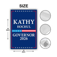 Kathy Hochul For New York Governor 2026 Garden Flag, Double Sided, 2026 Governor Flag, Elections Flag, Race Red White & Blue Flag