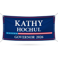 Kathy Hochul For New York U.S. Governor Banner Sign, 13 oz Waterproof US Governor Election 2026 Vinyl Banner With Metal Grommets